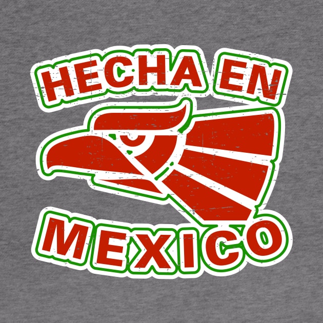 Hecha En Mexico - vintage design by verde